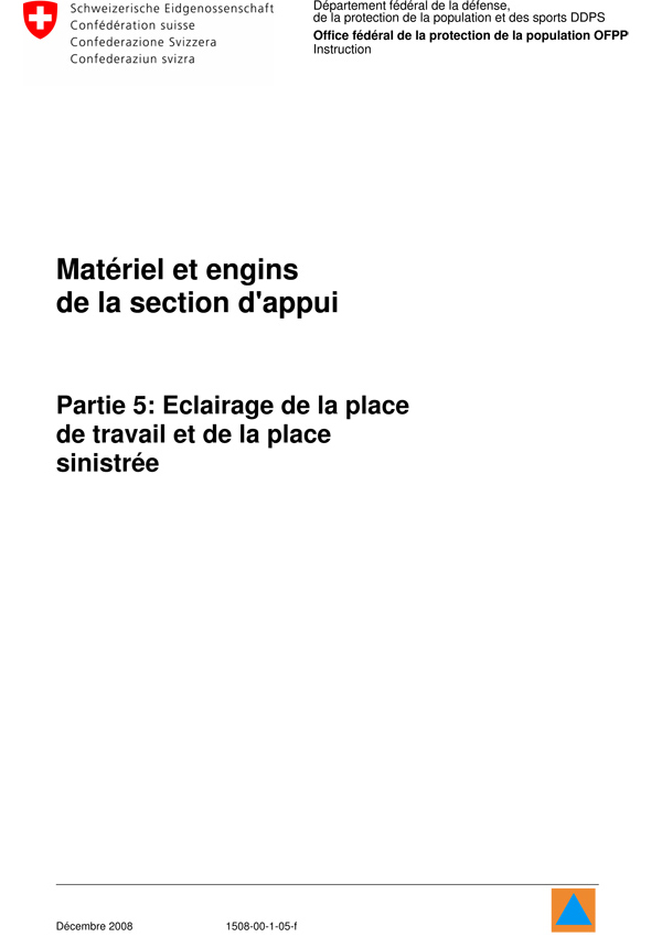 Matériel et engins de la section appui, partie 5: éclairage de la place de travail et de la place sinistrée