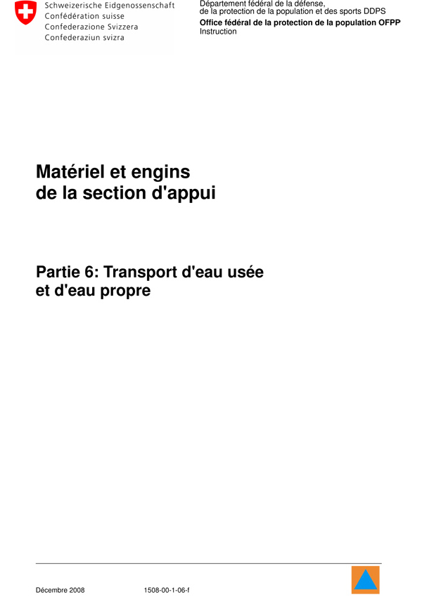 Matériel et engins de la section appui, partie 6: transport d'eau usée et d'eau propre