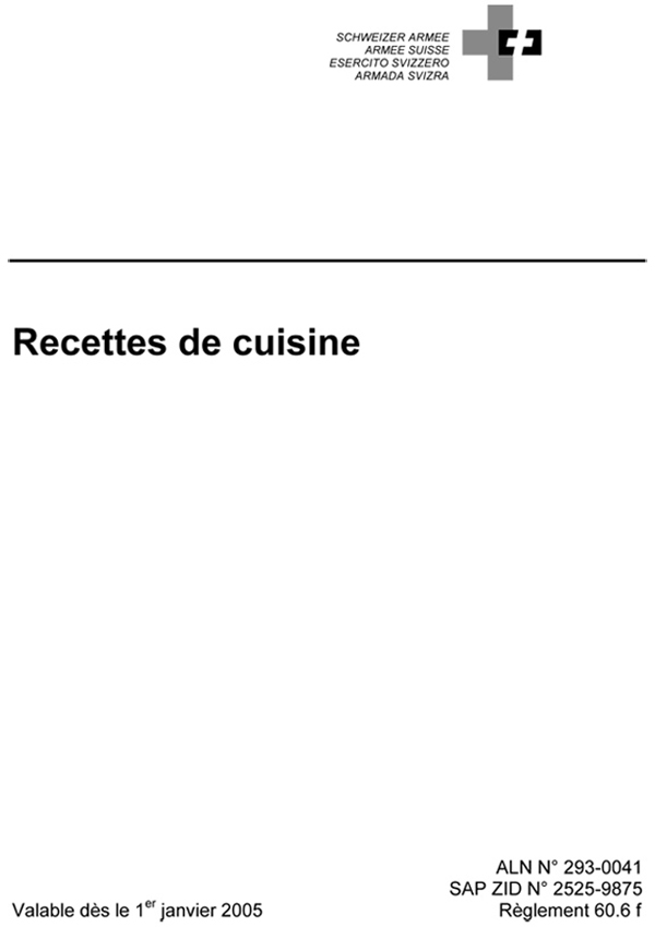 Recettes de cuisine de l'Armée suisse