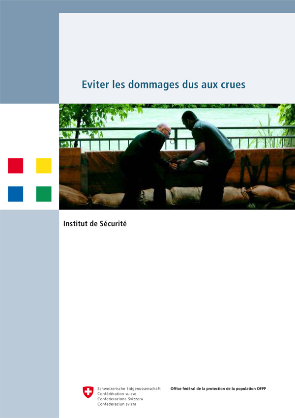 Eviter les dommages dus aux crues